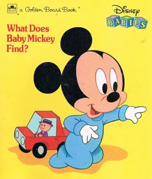 Immagine del venditore per What Does Baby Mickey Find? (6113) venduto da Nanny's Web