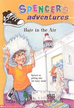 Seller image for Hair in the Air, SPENCER'S adventures for sale by Nanny's Web