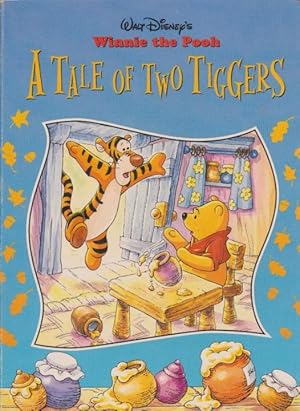 Bild des Verkufers fr Walt Disney's Winnie the Pooh, A TALE OF TWO TIGERS zum Verkauf von Nanny's Web