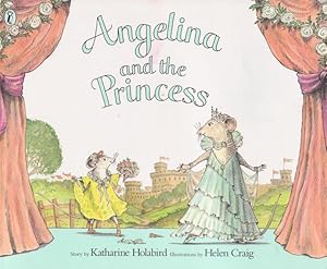 Image du vendeur pour Angelina and the Princess mis en vente par Nanny's Web