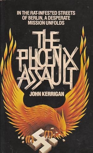 Seller image for THE PHOENIX ASSAULT for sale by Nanny's Web