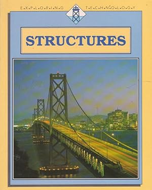 STRUCTURES (EXPLORING TECHNOLOGY)