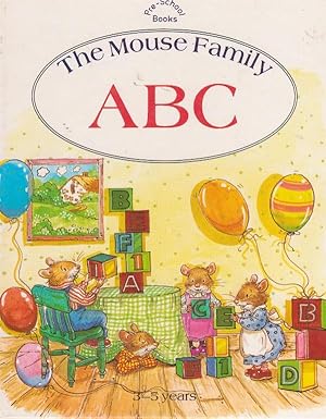 Seller image for The Mouse Family ABC for sale by Nanny's Web