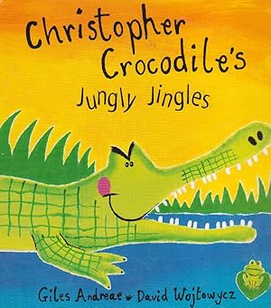 Bild des Verkufers fr Christopher Crocodile's Jungly Jingles zum Verkauf von Nanny's Web