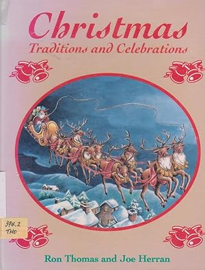 Imagen del vendedor de Christmas Traditions and Celebrations a la venta por Nanny's Web