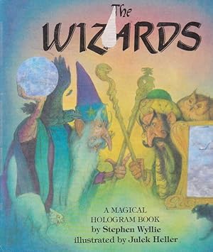 Seller image for The WIZARDS. A MAGICAL HOLOGRAM BOOK for sale by Nanny's Web