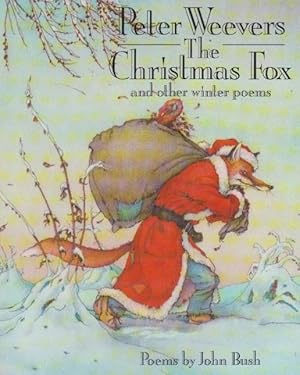 Peter Weevers The Christmas Fox and other winter poems