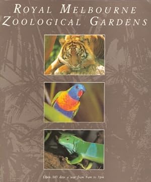 Seller image for ROYAL MELBOURNE ZOOLOGICAL GARDENS for sale by Nanny's Web