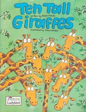 Seller image for Ten Tall Giraffes for sale by Nanny's Web