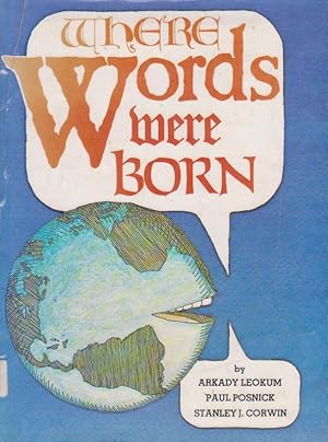Seller image for WHERE Words were BORN for sale by Nanny's Web