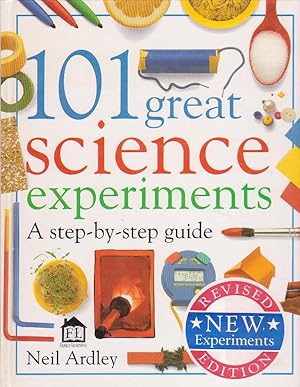 Image du vendeur pour 101 great science experiments a step-by-step guide mis en vente par Nanny's Web