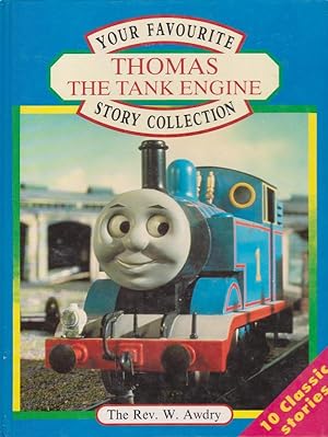 YOUR FAVOURITE THOMAS THE TANK ENGINE STORY COLLECTION 10 Classic Stories