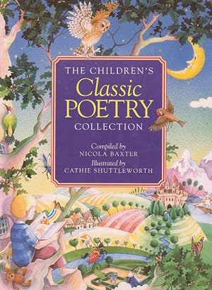 Seller image for THE CHILDREN'S Classic POETRY COLLECTION for sale by Nanny's Web