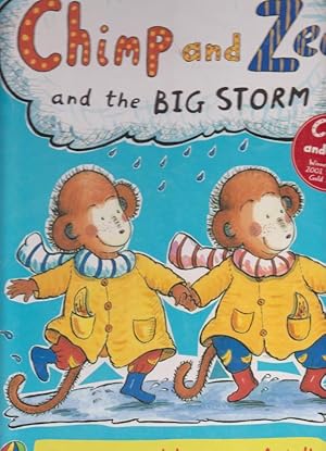 Chimp and Zee and the BIG STORM