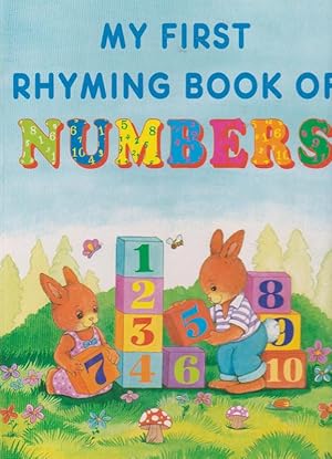 MY FIRST RHYMING BOOK OF NUMBERS