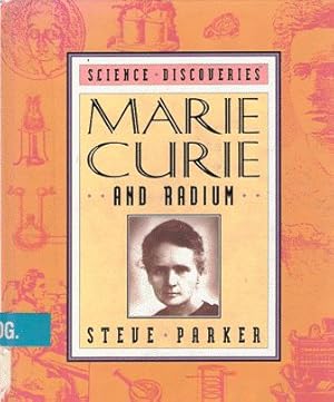 Seller image for Marie Curie and Radium for sale by Nanny's Web