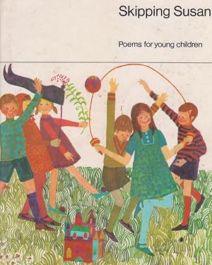 Image du vendeur pour Skipping Susan Poems for young children mis en vente par Nanny's Web