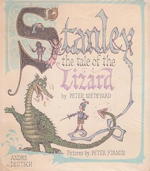 Immagine del venditore per Stanley the tale of the Lizard venduto da Nanny's Web