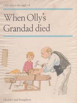 Seller image for When Olly's Grandad died for sale by Nanny's Web