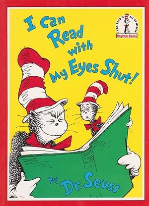 Seller image for I Can Read With My Eyes Shut for sale by Nanny's Web