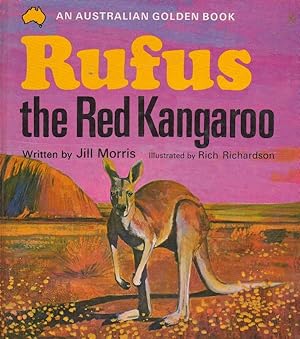 Bild des Verkufers fr Rufus the Red Kangaroo (AN AUSTRALIAN GOLDEN BOOK) zum Verkauf von Nanny's Web