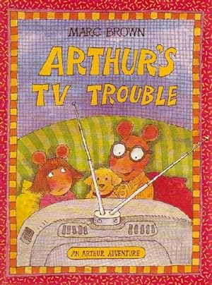 Seller image for ARTHUR'S TV TROUBLE for sale by Nanny's Web