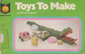 Seller image for Toys To Make for sale by Nanny's Web