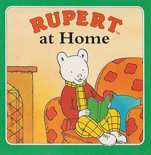Seller image for RUPERT at Home for sale by Nanny's Web