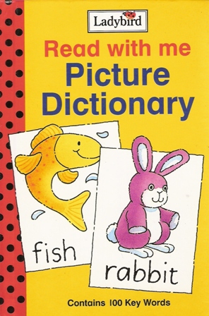 Read with me Picture Dictionary, Contains 100 Key Words