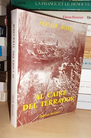 Image du vendeur pour AL CAIRE DEL TERRADOR - (Auprs Du Terroir) mis en vente par Planet's books