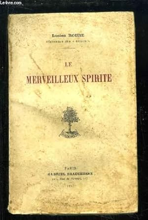 Bild des Verkufers fr Le merveilleux spirite. zum Verkauf von Le-Livre