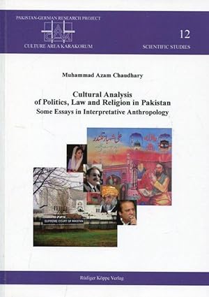 Imagen del vendedor de Cultural Analysis of Politics, Law and Religion in Pakistan. Some Essays in Interpretative Anthropology. a la venta por Antiquariat am Flughafen