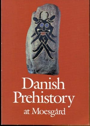 Seller image for Danish Prehistory at Moesgard. for sale by Antiquariat am Flughafen