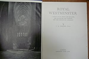 Imagen del vendedor de Royal westminster A Study of its Origins & Building,Sculpture,Painting etc a la venta por kellow books