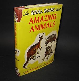The Real Book about Amazing Animals