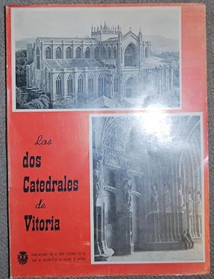 Imagen del vendedor de LAS DOS CATEDRALES DE VITORIA a la venta por Fbula Libros (Librera Jimnez-Bravo)