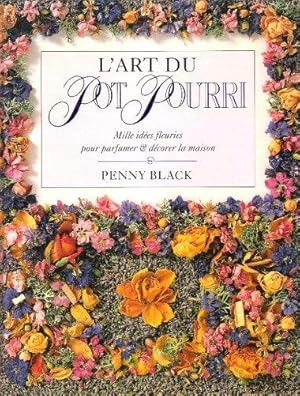 L'art Du Pot Pourri