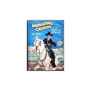 Seller image for Hopalong Cassidy y los Jinetes de Roca Alta. (Hopalong Cassidy and the Riders of High Rock) for sale by Librera Salamb