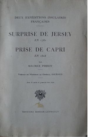 Surprise de Jersey en 1781. Prise de Capri en 1808. - Deux expéditions insulaires françaises.