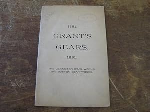 Seller image for Grant s Gears 1891 for sale by Riverby Books