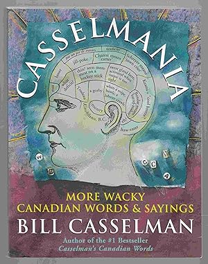 Seller image for Casselmania More Wacky Canadian Words & Sayings for sale by Riverwash Books (IOBA)