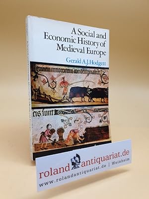 Bild des Verkufers fr A Social and Economic History of Medieval Europe. zum Verkauf von Roland Antiquariat UG haftungsbeschrnkt