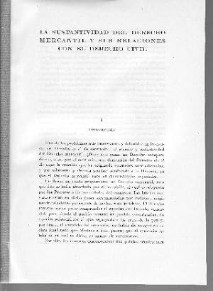 LA SUSTANTIVIDAD DEL DERECHO MERCANTIL Y SUS RELACIONES CON EL DERECHO CIVIL.