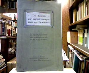 Bild des Verkufers fr Das Zeugnis der Versteinerungen gegen den Darwinismus oder die Bedeutung der persistenten Lebensformen fr Abstammungslehre und Apologetik. zum Verkauf von Antiquariat Michael Solder