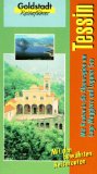 Bild des Verkufers fr Tessin : Landeskunde und Geschichte ; 11 Reiserouten durch das Feriengebiet und in die Alpenregion um Lago Maggiore und Luganer See ; Beschreibungen der Orte und Sehenswrdigkeiten ; praktische Reiseinformationen. Goldstadt-Reisefhrer ; Bd. 51 zum Verkauf von Kepler-Buchversand Huong Bach