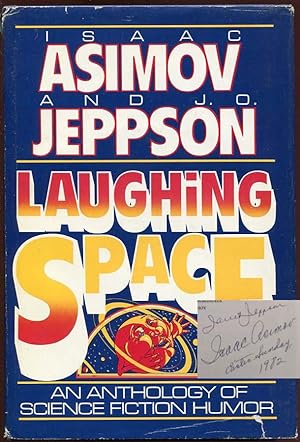 Image du vendeur pour Laughing Space (An Anthology of Science Fiction Humor) mis en vente par APPLEDORE BOOKS, ABAA