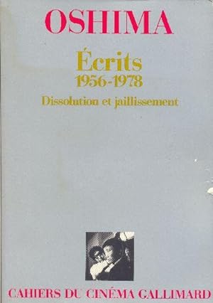 Écrits (1956-1978). Dissolution et jaillissement.