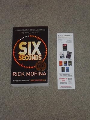 Image du vendeur pour SIX SECONDS: SIGNED INSCRIBED DATED UK UNCORRECTED PROOF mis en vente par Books for Collectors
