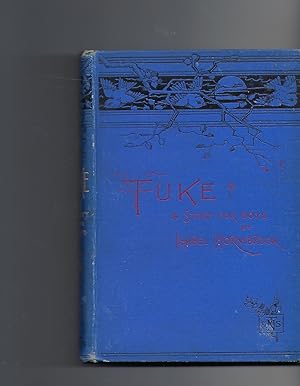 Seller image for Tuke A Story for Boys for sale by Peakirk Books, Heather Lawrence PBFA