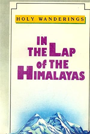 Seller image for In the Lap of the Himalayas for sale by Book Booth